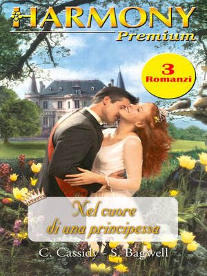 cover image of Nel cuore di una principessa